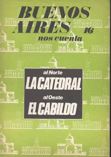 Buenos aires nos cuenta 16/buenos aires tells us 16. - Xna 4 3d spielentwicklung am beispiel anfängerleitfaden jaegers kurt.