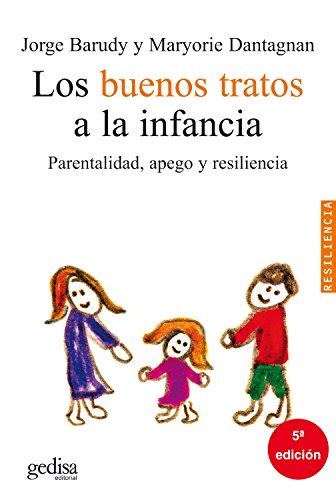 Buenos tratos a la infancia, los   parentalidad, apego y resiliencia. - Service manual for 2000 eclipse gt.