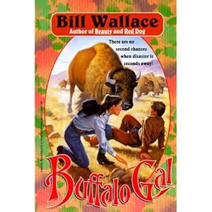 Read Buffalo Gal By Bill Wallace