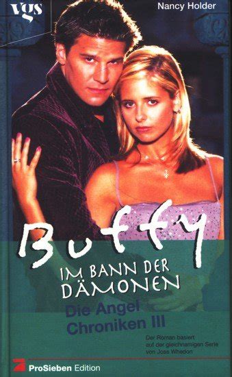 Buffy, im bann der dämonen, die angel chroniken 3. - Silberbergwerk takhini wölfe 2 von vivian arend.
