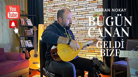 Bugün Canan Geldi BizeUZUN YOLDA.