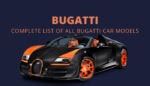 Bugatti Car Models List Complete List of All Bugatti Models