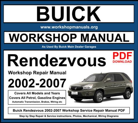 Buick rendezvous 2002 2007 repair manual. - Capitolo 34 guida alla storia degli utenti.