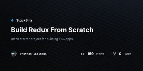Build Redux From Scratch StackBlitz
