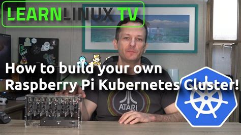Build Your Own Cloud with a Raspberry Pi Kubernetes Cluster.