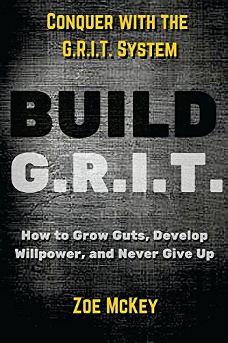Build grit how to grow guts develop willpower and never give up strength of character manual. - Electronic measurement and instrumentation lab manual.