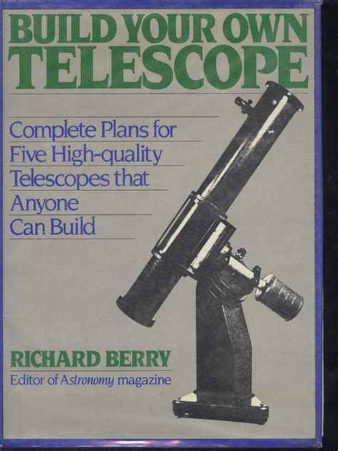Read Build Your Own Telescope By Richard Berry