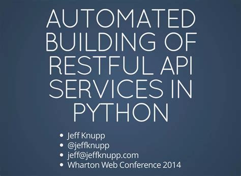Building Automated REST APIs with Python PPT