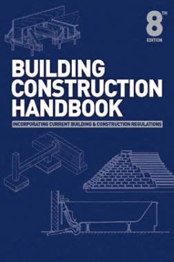 Building Construction Handbook 8th Revised Edition