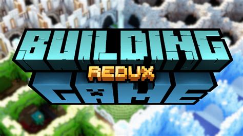 Building Game Redux Minecraft Map