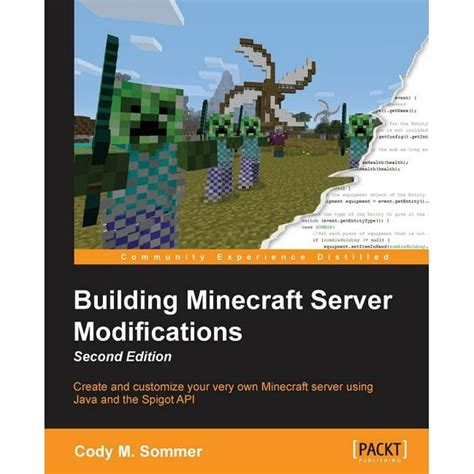 Building Minecraft Server Modifications Second Edition