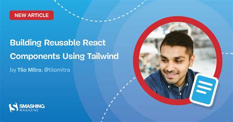 Building React Components using Tailwind Tilo Mitra