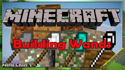 Building Wands Mod 1.18.1 & How To Download and Install for Minecraft