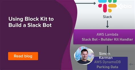 Building Your First Slack Bot with Block Kit A StepbyStep Guide Xebia