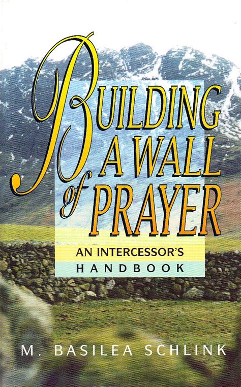 Building a wall of prayer an intercessors handbook. - Yamaha banshee 350 atv full service repair manual 1987 onwards.