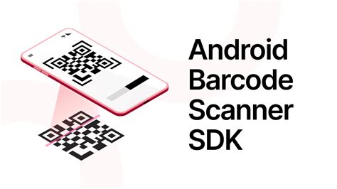 Building an Android Barcode Reader: Use Barcode SDK for a .
