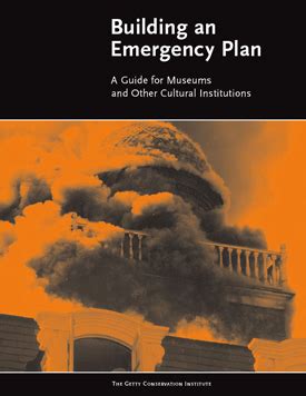 Building an emergency plan a guide for museums and other cultural institutions getty conservation institute. - Speranza infedele e guarigione dopo l'infedeltà.