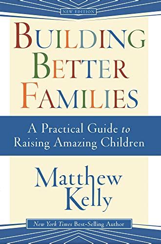 Building better families a practical guide to raising amazing children 1st edition. - Garantías constitucionales en el proceso penal boliviano.