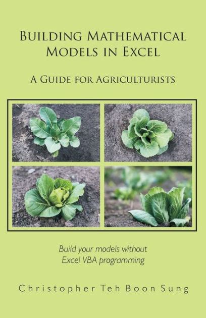 Building mathematical models in excel a guide for agriculturists. - Guide pratique de survie en foret.