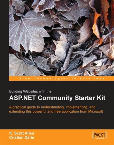 Building websites with the asp net community starter kit a comprehensive guide to understanding implementing. - Aprilia rotax 655 1992 service reparatur handbücher.