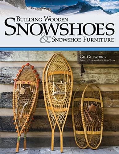 Building wooden snowshoes snowshoe furniture winner of legendary maine guide award. - Binatone concept combo 2310 manual instructions.