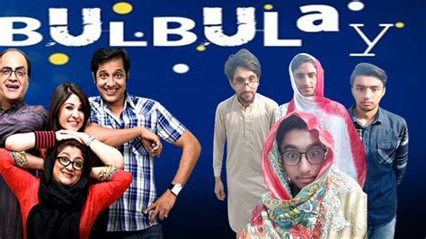 Bulbulay ( Urdu: بُلبُلے, English: Bubbles) is a Pakistani family sitcom series about an unconventional Pakistani family of four. [1] [2] The show is directed by Rana Rizwan, written by Ali Imran and Saba Hassan, and produced by Nabeel, who also plays the lead character of the show.. 