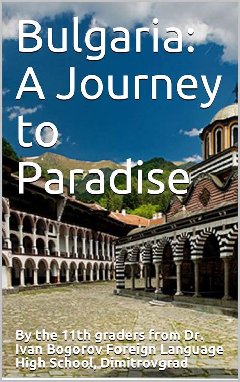 Read Bulgaria A Journey To Paradise By Kaloyan Dobrev