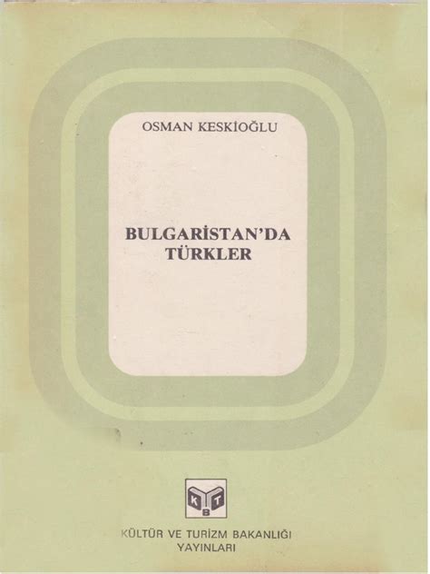 Bulgaristan'da Türkler Osman Keskioğlu 1000Kitap.