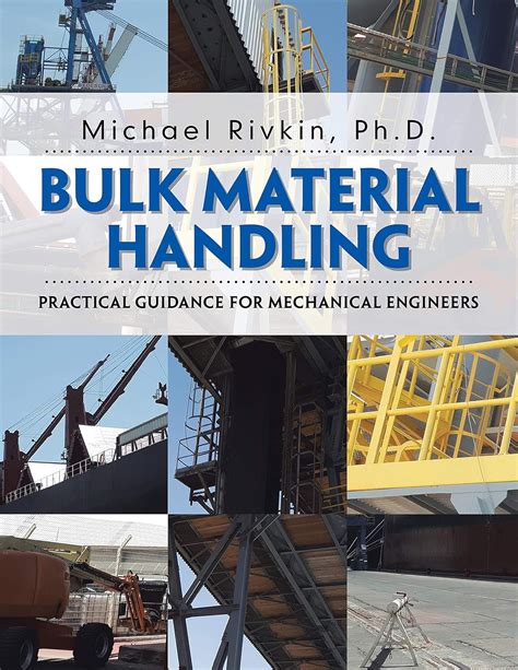 Bulk Material Handling Practical Guidance for Mechanical Engineers