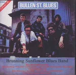 Bullen St. Blues / Trackside Blues by Brunning Sunflower Blues Band