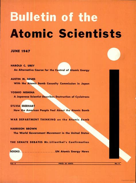  By John Mecklin. In this issue—which marks the start of the 75th year of the Bulletin of the Atomic Scientists —respected strategic thinkers of this era explain where the Bulletin and its readers should focus their attention in coming decades. The issue also contains noteworthy pieces from the Bulletin archives, including work by Einstein ... .