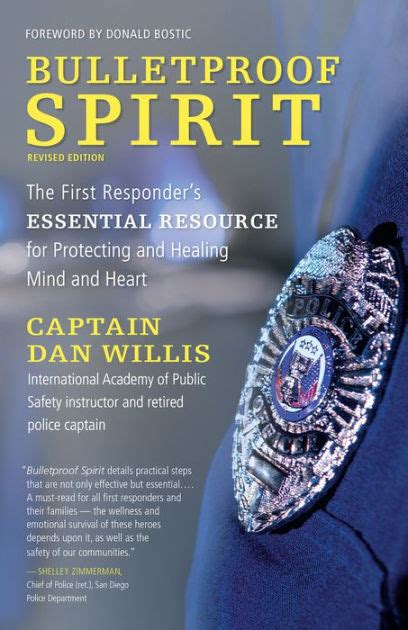 Bulletproof Spirit, Revised Edition: The First Responder