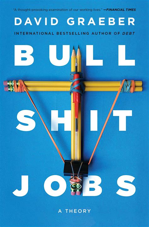 Download Bullshit Jobs A Theory By David Graeber