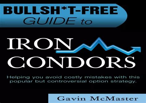 Bullsht free guide to iron condors. - Ford taurus sable 1996 05 manuale di riparazione di eric michael mihalyi.