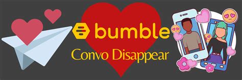 Bumble convo disappeared. Bumble has changed the way people date, create meaningful relationships & network with women making the first move. Meet new people & download Bumble. ... Your conversations could've also disappeared because you disabled Date mode. When Date mode is disabled, all of your matches and conversations are removed from your account. Unfortunately ... 