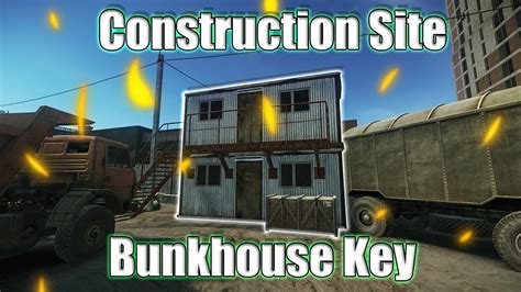 Jacket 54. Show on map. 🏷️ Construction site bunkhouse key in game Escape from Tarkov. Price: 10000 RUB. A key to the locked bunkhouse at the city construction site.. 