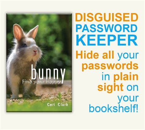Download Bunny Find Your Hoppy A Disguised Password Book And Personal Internet Address Log For Rabbit Lovers By Ceri Clark