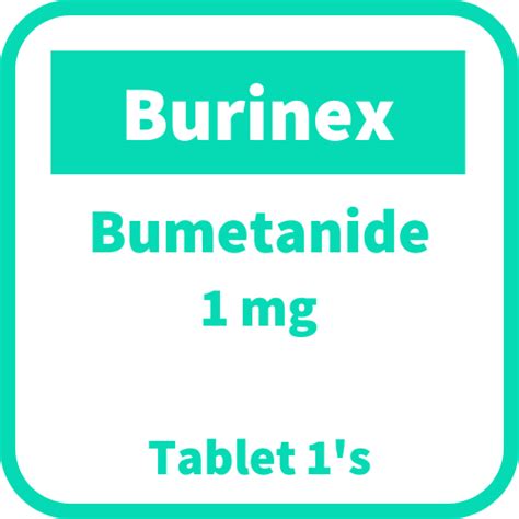 Burinex (Bumetanide 1mg) - InhousePharmacy.vu