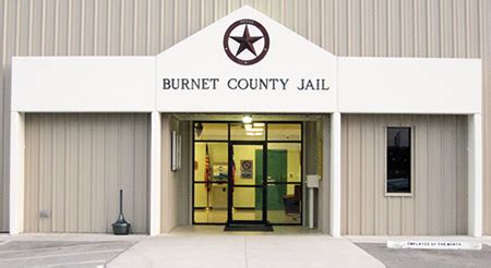 Burnet County Jail / Sheriff Address 1601 East Polk Street Burnet,