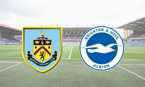 Burnley FC vs Brighton & Hove Albion prediction 06 Feb 2121