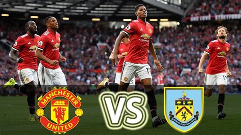 Burnley vs man united. Things To Know About Burnley vs man united. 