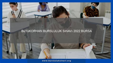 Bursa bursluluk sınavı 2022