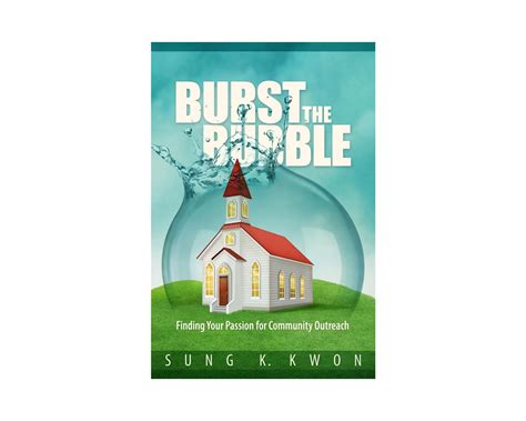 Read Online Burst The Bubble By Sung K Kwon