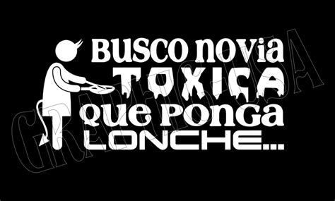Busco toxica. Check out our busco toxico selection for the very best in unique or custom, handmade pieces from our graphic tees shops. ... Busco Toxica Custom T-Shirt 4.3 