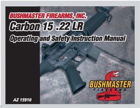 Bushmaster carbon 15 22lr operating and safety manual. - Voyage à tulum sur un projet de federico fellini pour un film en devenir.