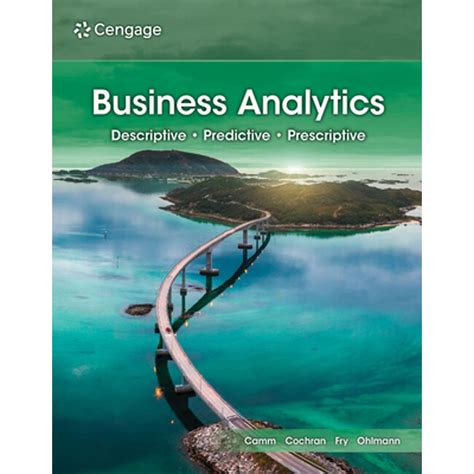 Business Analytics - Jeffrey D. Camm, James J. Cochran, Michael …