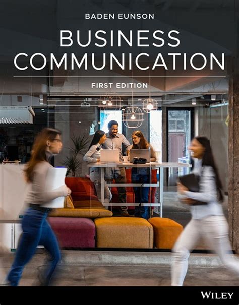 Business Communication 1st Edition