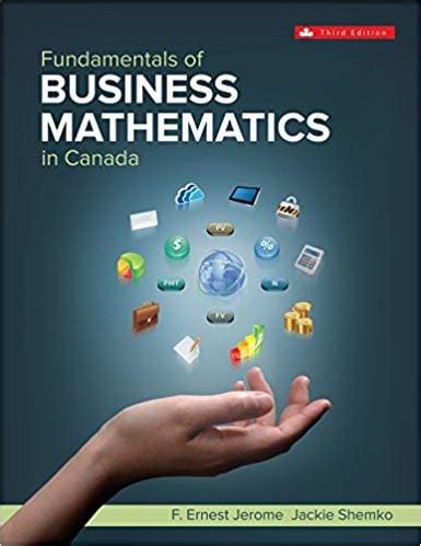 Business Mathmatics Canadian Application Seventh Edition