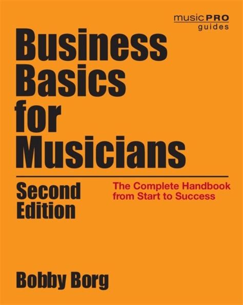 Business basics for musicians the complete handbook from start to. - Manuale d'uso della macchina da scrivere olympia.