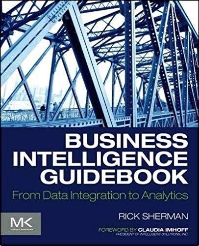 Business intelligence guidebook from data integration to analytics rick sherman. - 96 suzuki king quad 300 repair manual.